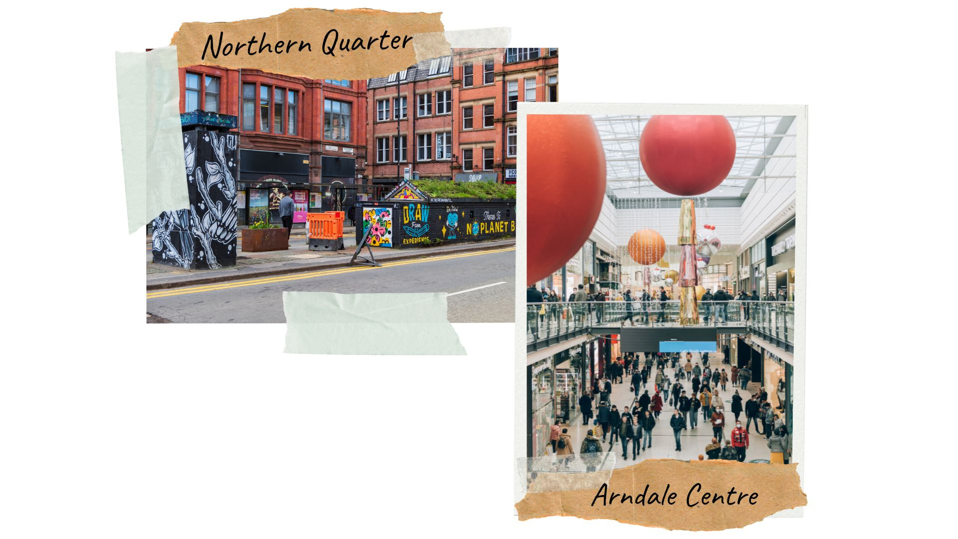 Photos of the Northern Quarter and Arndale Centre